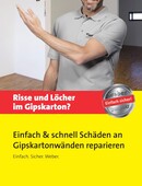 Risse und Löcher im Gipskarton? Risse und Löcher im Gipskarton?