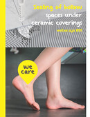 Sealing of hollow spaces under ceramic coverings