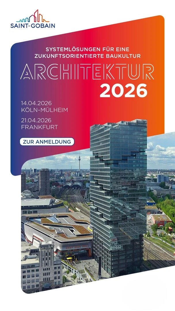 Veranstaltungsbanner von Saint‑Gobain zur Reihe ‚Architektur 2026‘ mit Terminen in Köln‑Mülheim und Frankfurt. Im unteren Bereich modernes Stadtpanorama mit einem markanten Hochhaus und Blick über Bahngleise